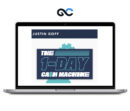 Justing Goff - The 1-Day Cash Machine