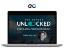 Mike Mancini - Ads Agency Unlocked