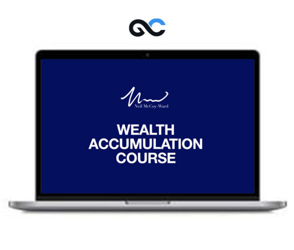Neil McCoy-Ward - 'UNLIMITED WEALTH' The Psychology Of Wealth Accumulation