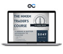 The MMXM Traders Course 2023
