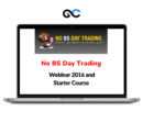 No BS Day Trading Webinar 2016 and Starter Course