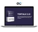 TimTalk 2.0 - Grow And Monetize Your TikTok Account