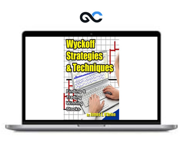 Wyckoff Strategies & Techniques Finding & Trading Winning Stocks