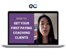 Luisa Zhou - Your First Paying Clients