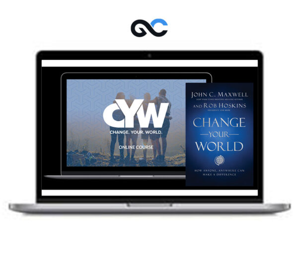 John Maxwell – Change Your World Online Course