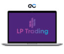 The LP Trading Course