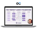 Ed Leake - The Perfect Agency Framework