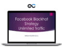 Harlan Kilstein - Blackhat Facebook Traffic