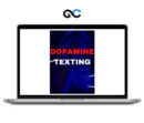 The Dopamine Texting Program