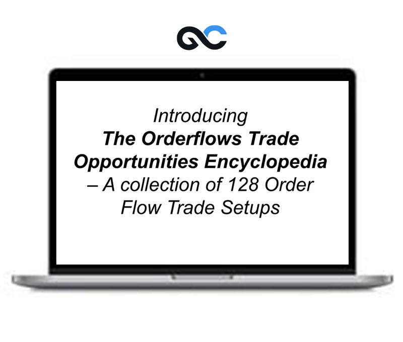 Michael Valtos – Orderflows Trader Opportunities Encyclopedia