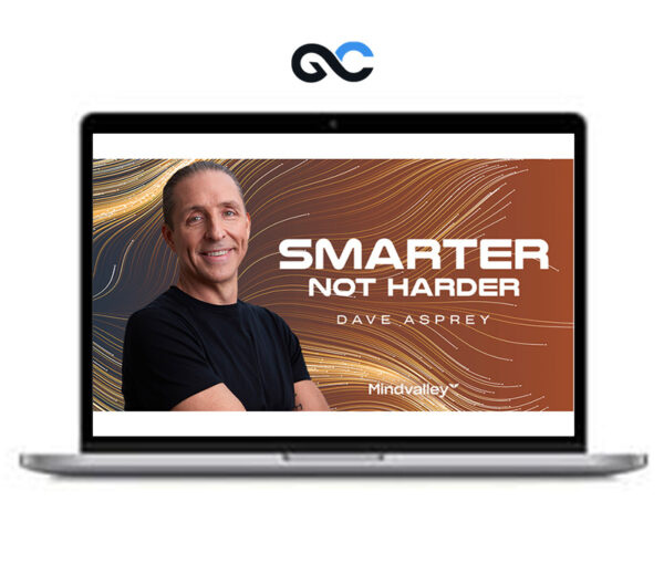 MindValley – Smarter Not Harder