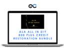 ALA All In DIY 800 Plus Credit Restoration Bundle