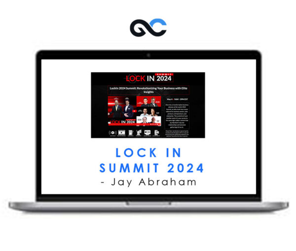 Jay Abraham - Lock In Summit 2024