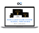 Ron LeGrand - Ron's Cash Flow System - Global Publishing