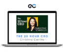 Christine Carrillo - The 20 Hour CEO