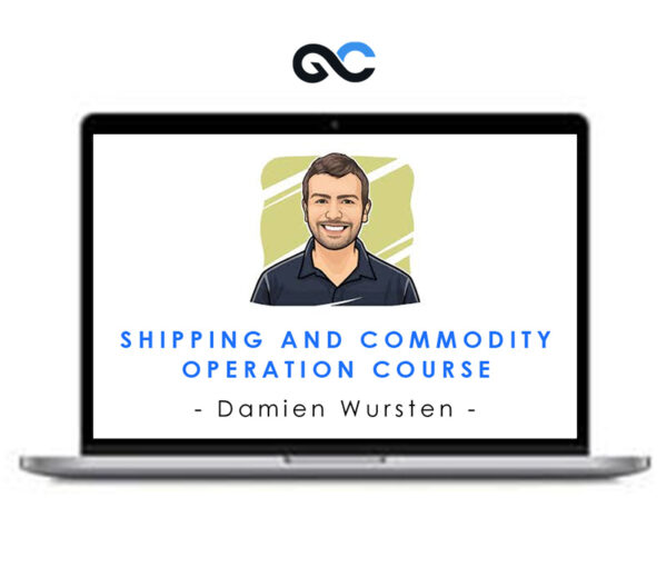 Damien Wursten - Shipping and Commodity Operation Course