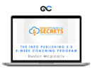 The Info Publishing 3.0 8-Week Coaching Program - Duston Mcgroarty