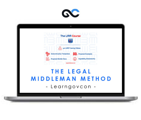 Learngovcon - The Legal Middleman Method