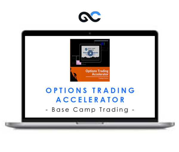 Base Camp Trading - Options Trading Accelerator