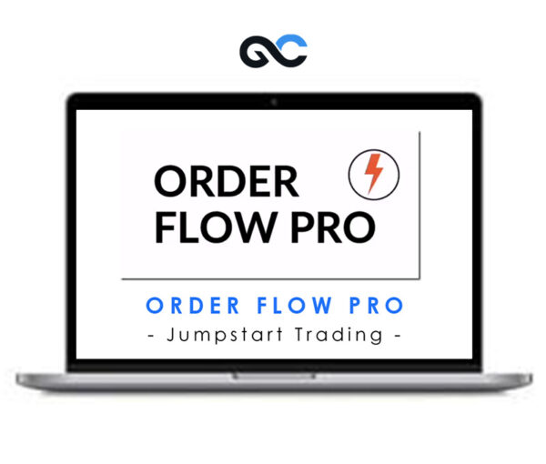 Jumpstart Trading - Order Flow Pro