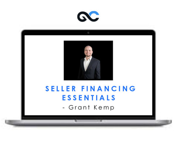 Grant Kemp - Seller Financing Essentials