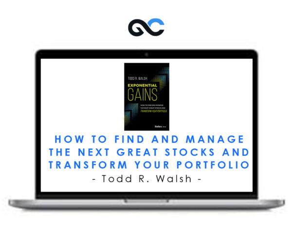 Exponential Gains - Todd Walsh