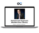 Advanced Hypnosis Masterclass Library - Igor Ledochowski