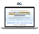 Jason Fladlien - Murder The Objection
