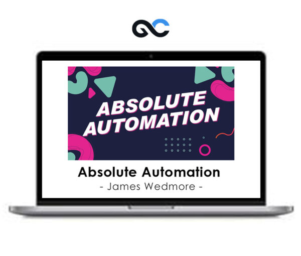 James Wedmore - Absolute Automation