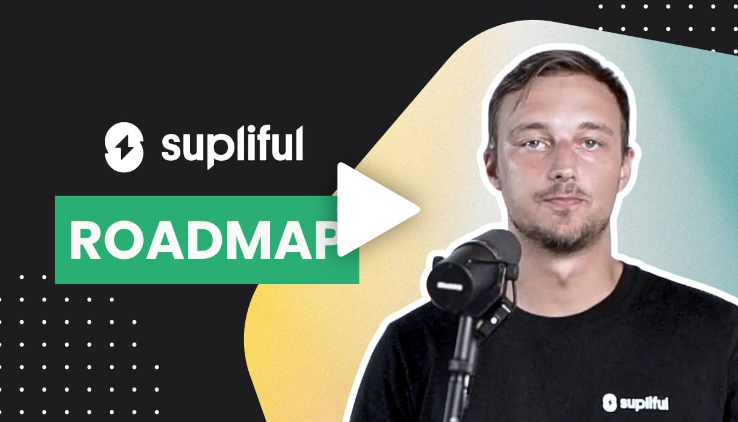Supliful - Supliful Roadmap