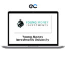 Young Money Investments University