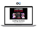 Andrew Mioch - Lasting System