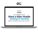 Start a Side-Hustle Selling AI Models