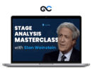 Stan Weinstein's Stage Analysis Masterclass