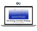 Passive YouTube - The Boring YouTube Strategy