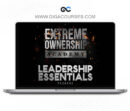 Extreme Ownership Academy – Leadership Essentials Package