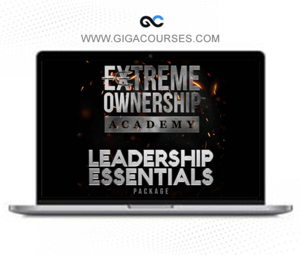 Extreme Ownership Academy – Leadership Essentials Package