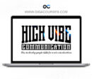 Julien Blanc-High Vibe Communication