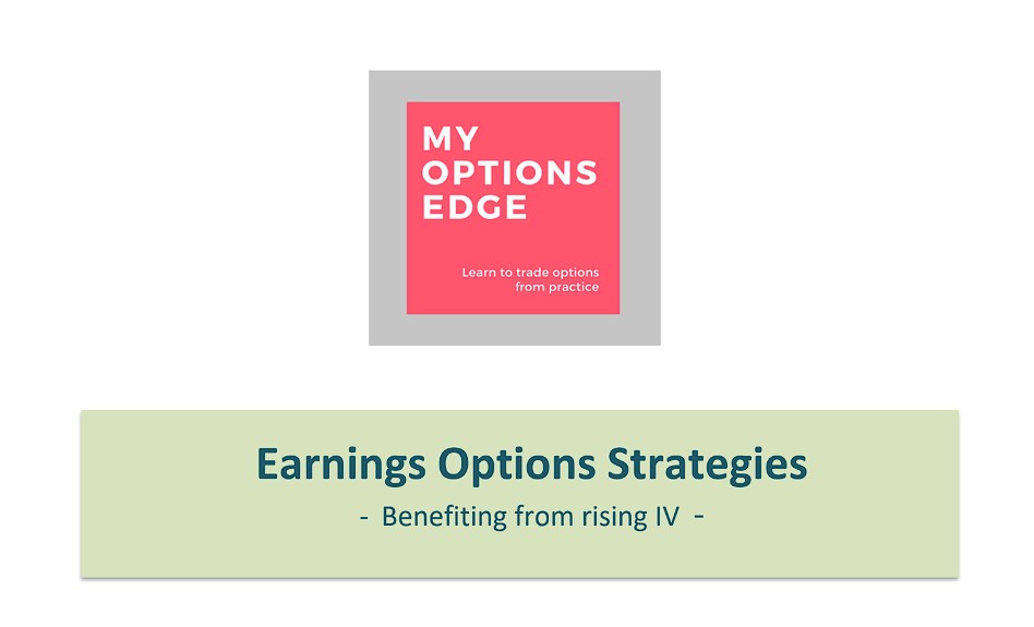 My Option Edge Earnings Options Strategies