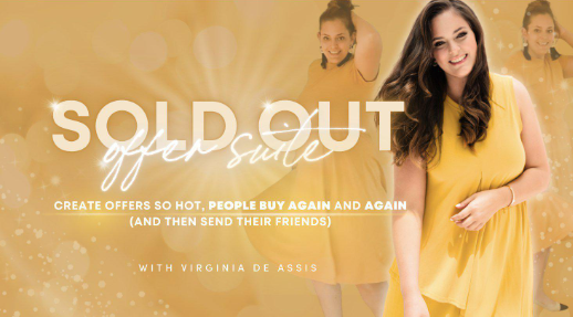 Virginia de Assis – Sold Out Offer