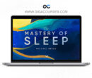The Mastery of Sleep - Michael Breus