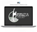 Matt Smith - The Mobility & Flexibility Toolkit