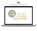 Bob Proctor - The Art of Goal Creation