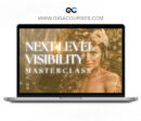 Becca Francis – Next Level Visibility Masterclass