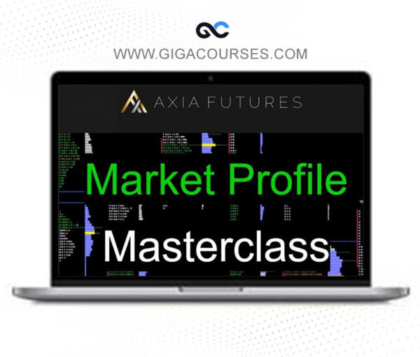 Axia Futures - Market Profile Masterclass
