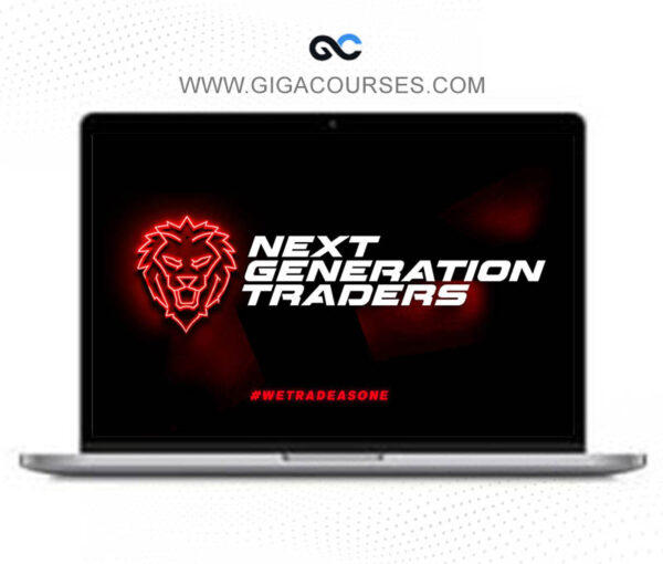 Next Generation Traders – Complete Trading Masterclass