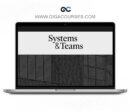 Systems and Teams by Jamie Stenhouse