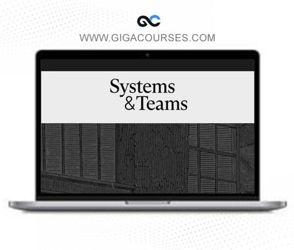 Systems and Teams by Jamie Stenhouse