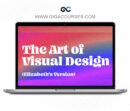Elizabeth Lin - The Art of Visual Design Bundle