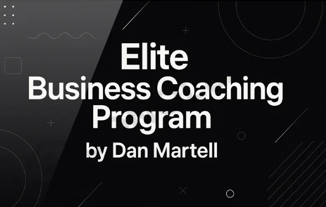 Elite Business Coaching Program by Dan Martell